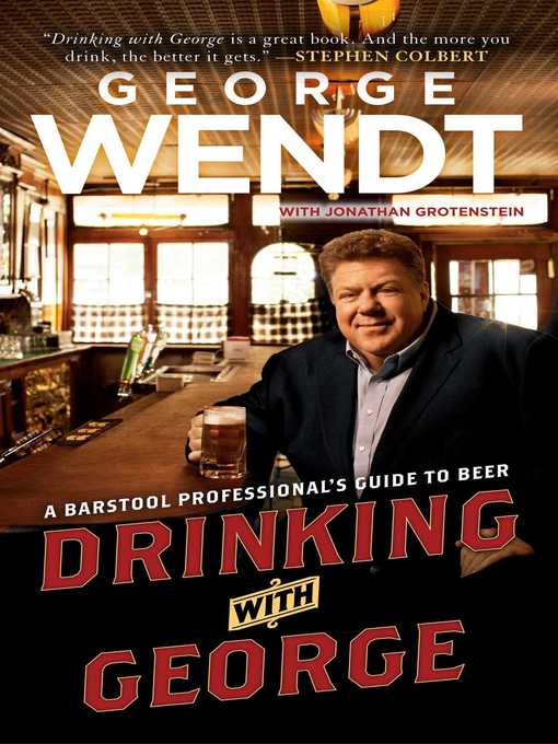 Title details for Drinking with George by George Wendt - Available